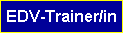 EDV-Trainer/in